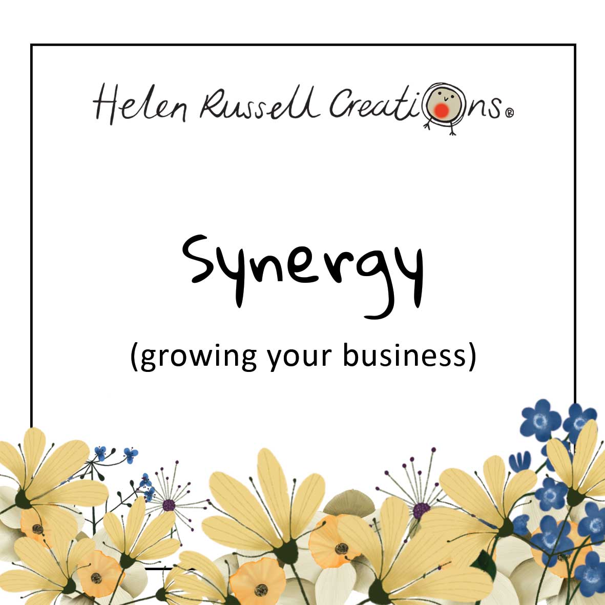 Synergy, growing your business